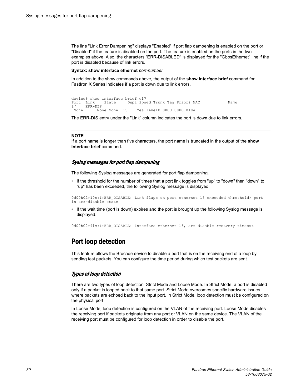 Syslog messages for port flap dampening, Port loop detection, Types of loop detection | Brocade FastIron Ethernet Switch Administration Guide User Manual | Page 80 / 362