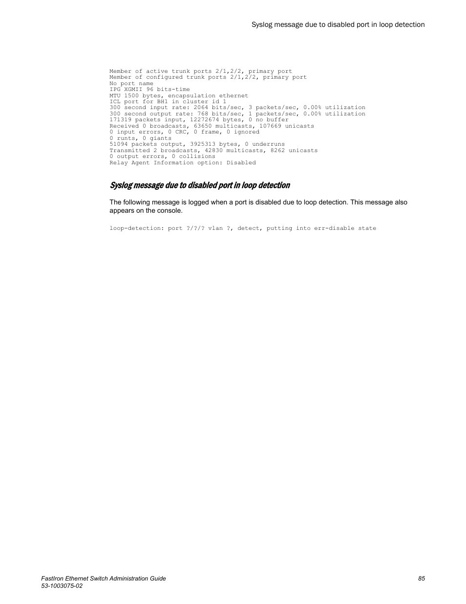 Brocade FastIron Ethernet Switch Administration Guide User Manual | Page 85 / 362