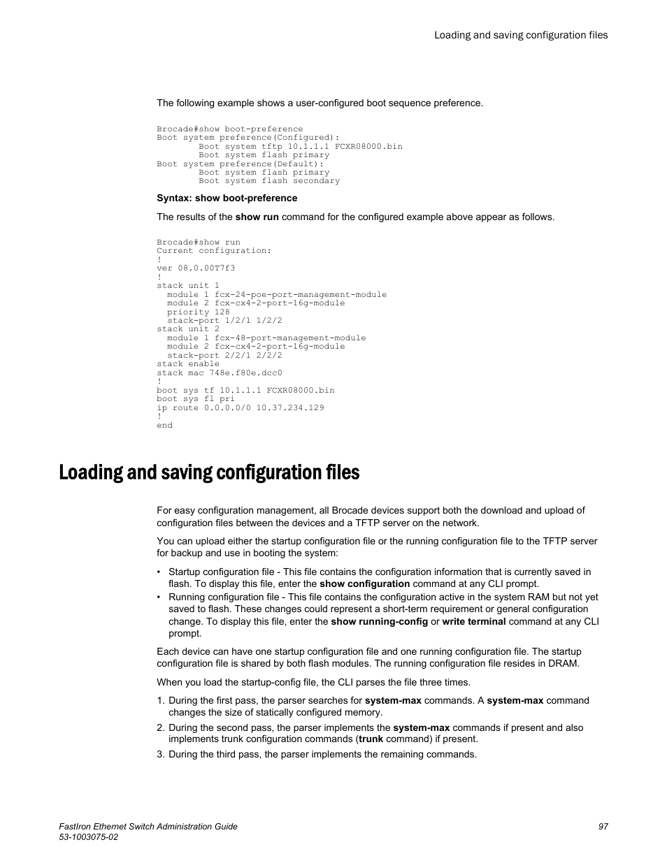 Loading and saving configuration files | Brocade FastIron Ethernet Switch Administration Guide User Manual | Page 97 / 362