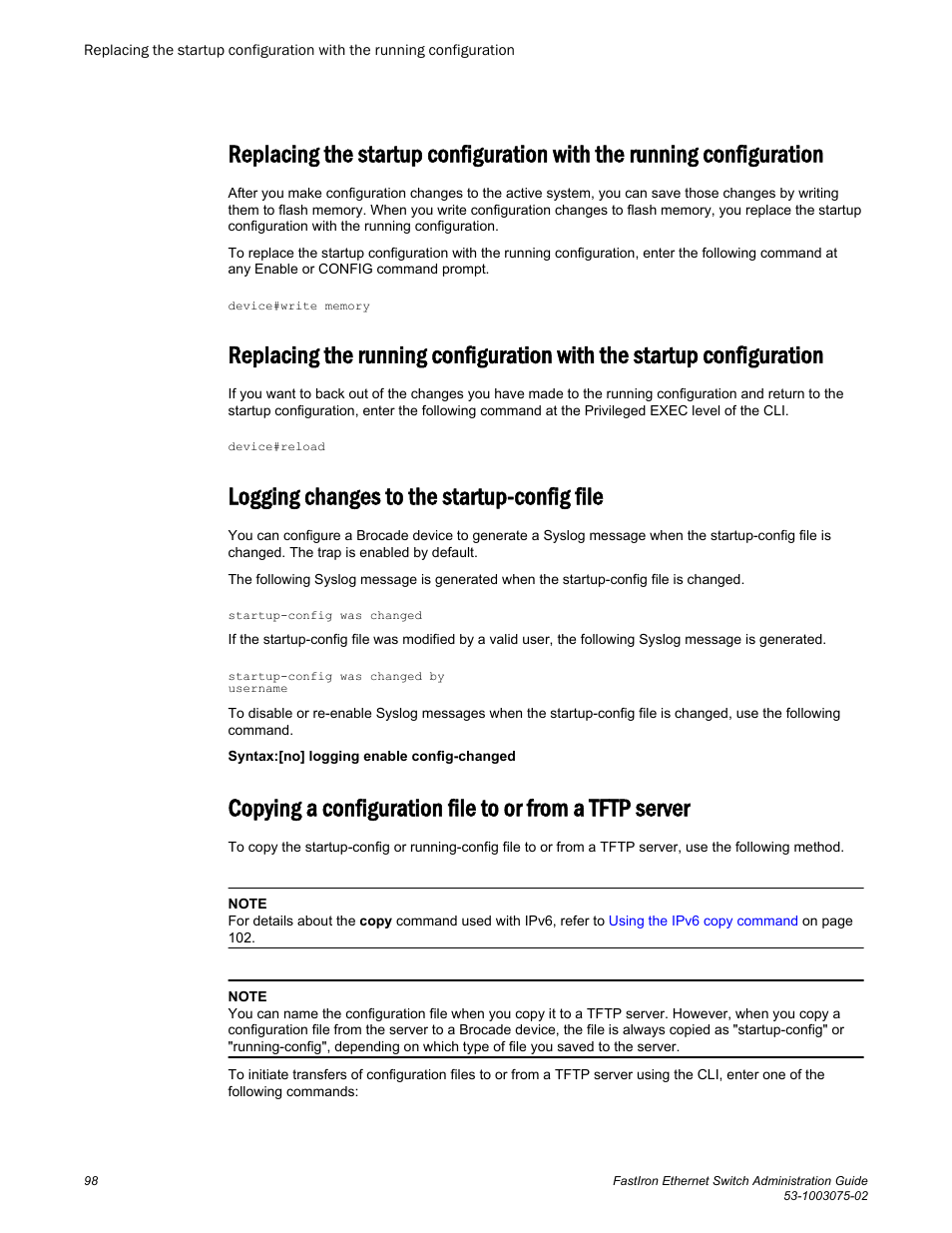 Logging changes to the startup-config file, Configuration | Brocade FastIron Ethernet Switch Administration Guide User Manual | Page 98 / 362