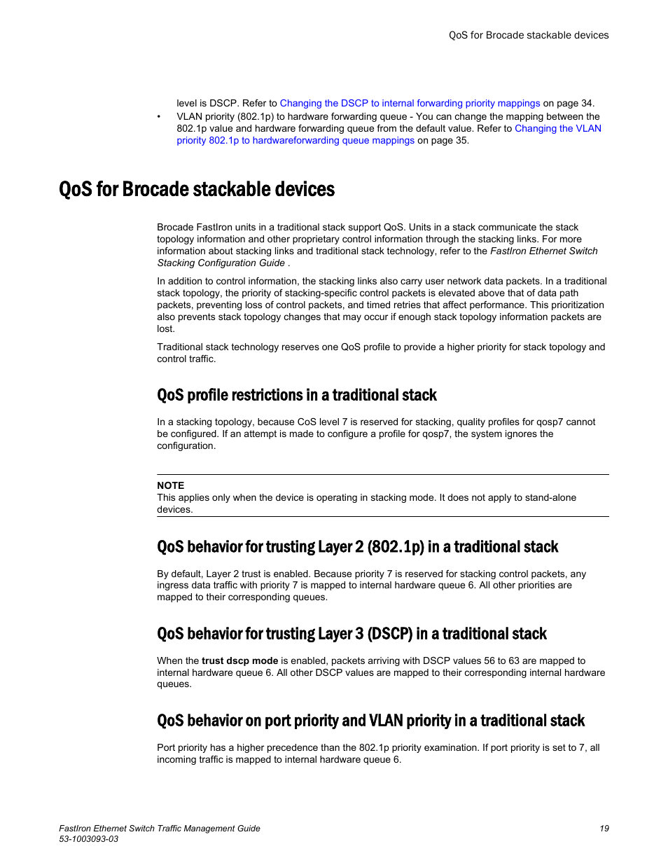 Qos for brocade stackable devices, Qos profile restrictions in a traditional stack, Stack | Brocade FastIron Ethernet Switch Traffic Management Guide User Manual | Page 21 / 100
