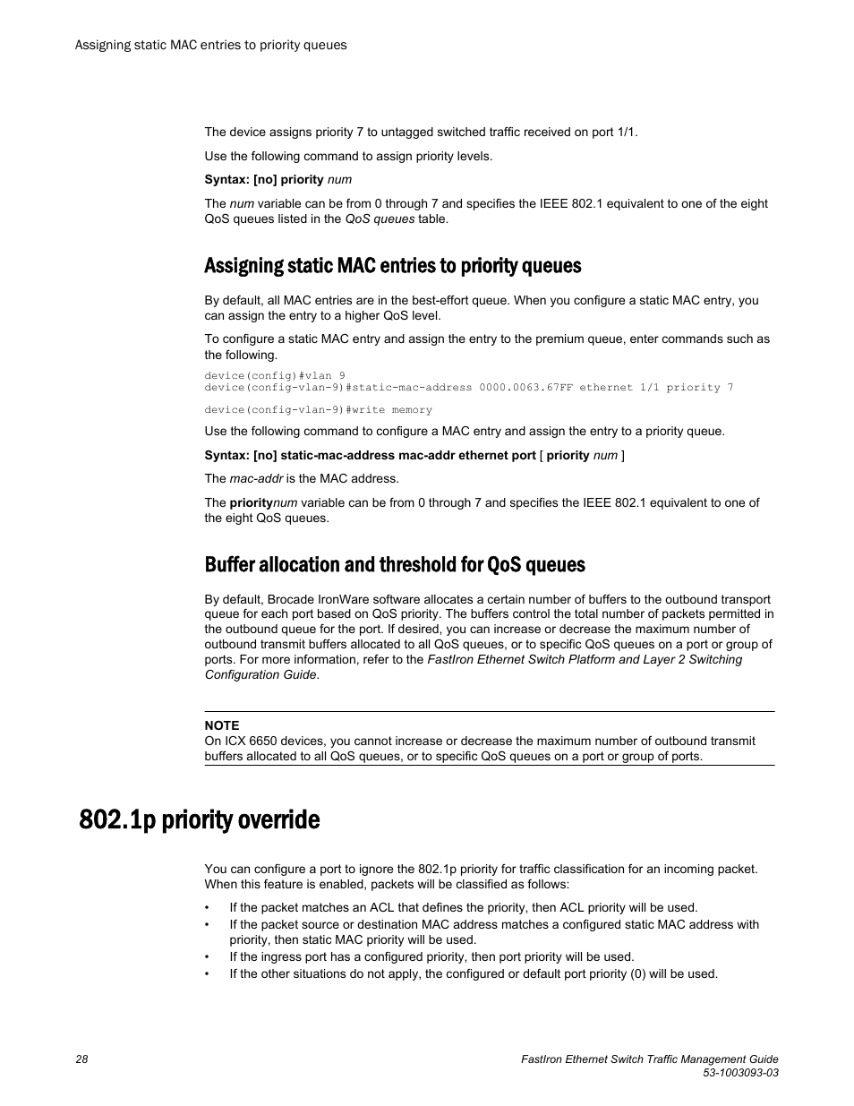 Assigning static mac entries to priority queues, Buffer allocation and threshold for qos queues, 1p priority override | Brocade FastIron Ethernet Switch Traffic Management Guide User Manual | Page 30 / 100