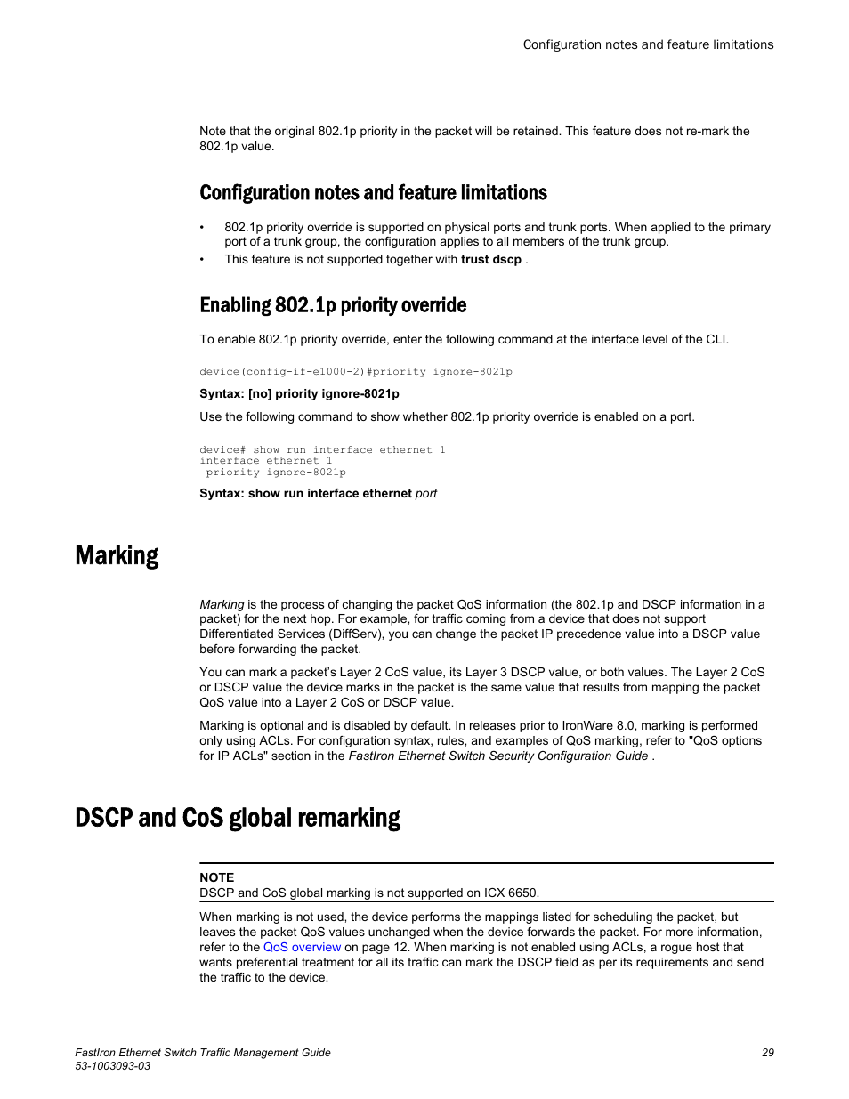Configuration notes and feature limitations, Enabling 802.1p priority override, Marking | Dscp and cos global remarking, Marking dscp and cos global remarking | Brocade FastIron Ethernet Switch Traffic Management Guide User Manual | Page 31 / 100