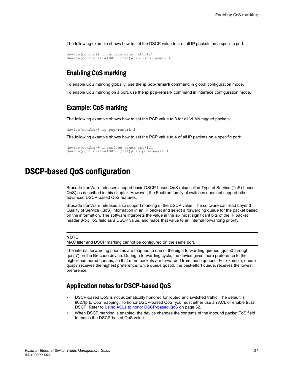 Enabling cos marking, Example: cos marking, Dscp-based qos configuration | Application notes for dscp-based qos, Enabling cos marking example: cos marking | Brocade FastIron Ethernet Switch Traffic Management Guide User Manual | Page 33 / 100