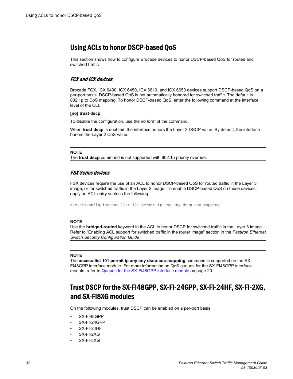 Using acls to honor dscp-based qos, Fcx and icx devices, Fsx series devices | Sx-fi-2xg, and sx-fi8xg modules | Brocade FastIron Ethernet Switch Traffic Management Guide User Manual | Page 34 / 100