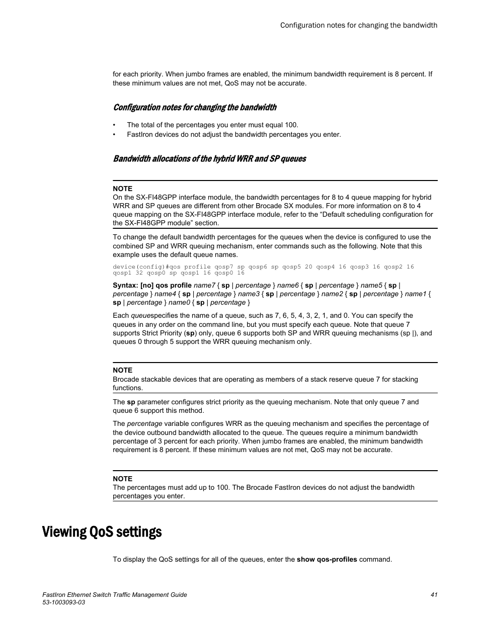 Configuration notes for changing the bandwidth, Viewing qos settings | Brocade FastIron Ethernet Switch Traffic Management Guide User Manual | Page 43 / 100