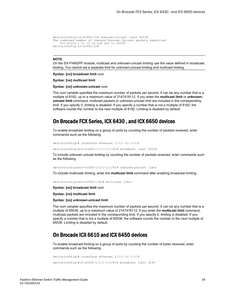 On brocade icx 6610 and icx 6450 devices | Brocade FastIron Ethernet Switch Traffic Management Guide User Manual | Page 57 / 100