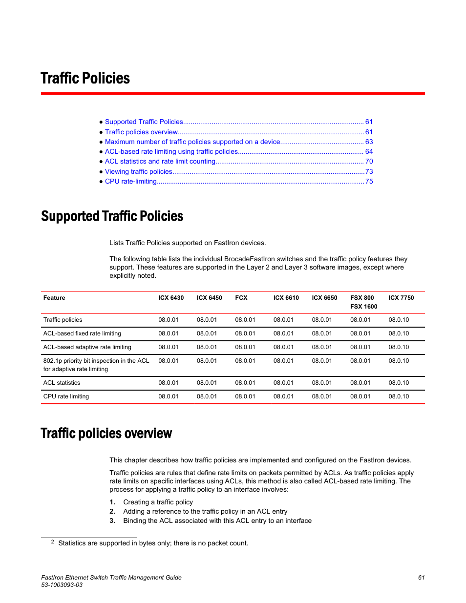 Traffic policies, Supported traffic policies, Traffic policies overview | Brocade FastIron Ethernet Switch Traffic Management Guide User Manual | Page 63 / 100