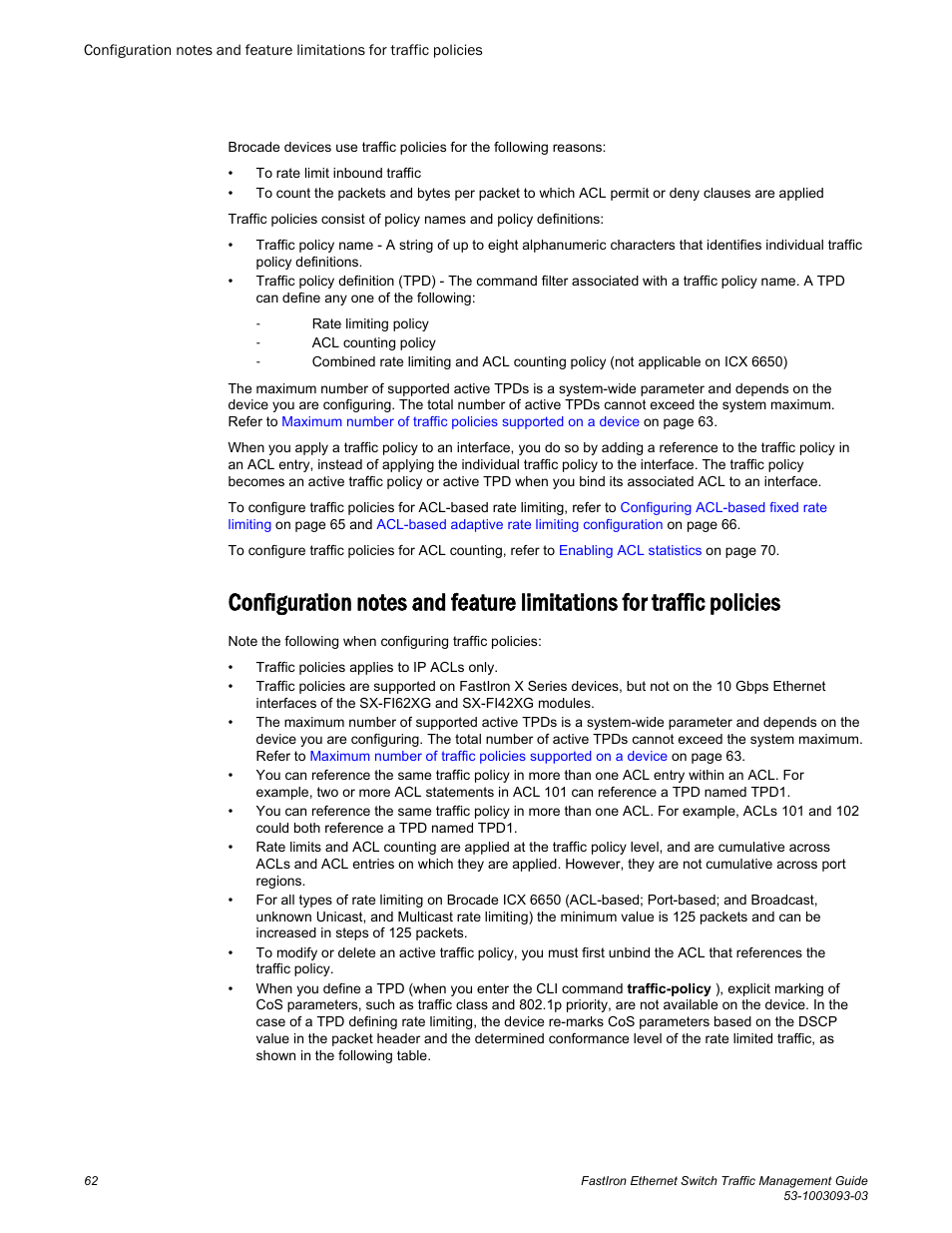 Brocade FastIron Ethernet Switch Traffic Management Guide User Manual | Page 64 / 100