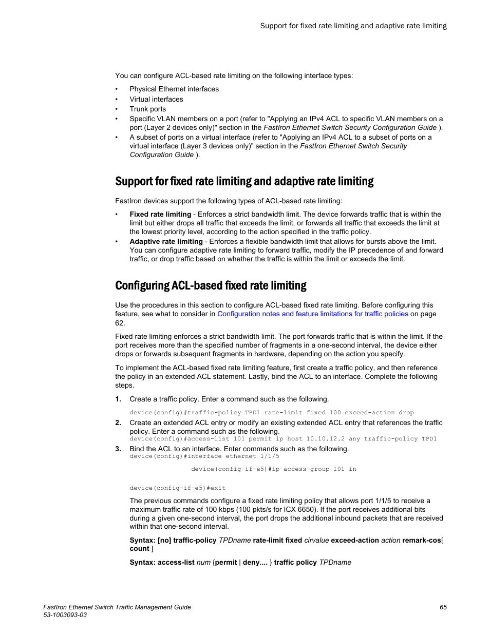 Configuring acl-based fixed rate limiting, Configuring acl-based fixed rate, Limiting | Brocade FastIron Ethernet Switch Traffic Management Guide User Manual | Page 67 / 100