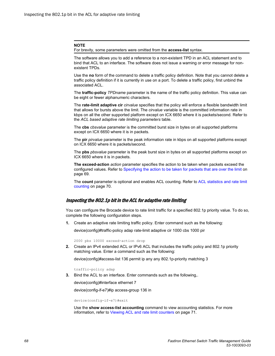 Brocade FastIron Ethernet Switch Traffic Management Guide User Manual | Page 70 / 100