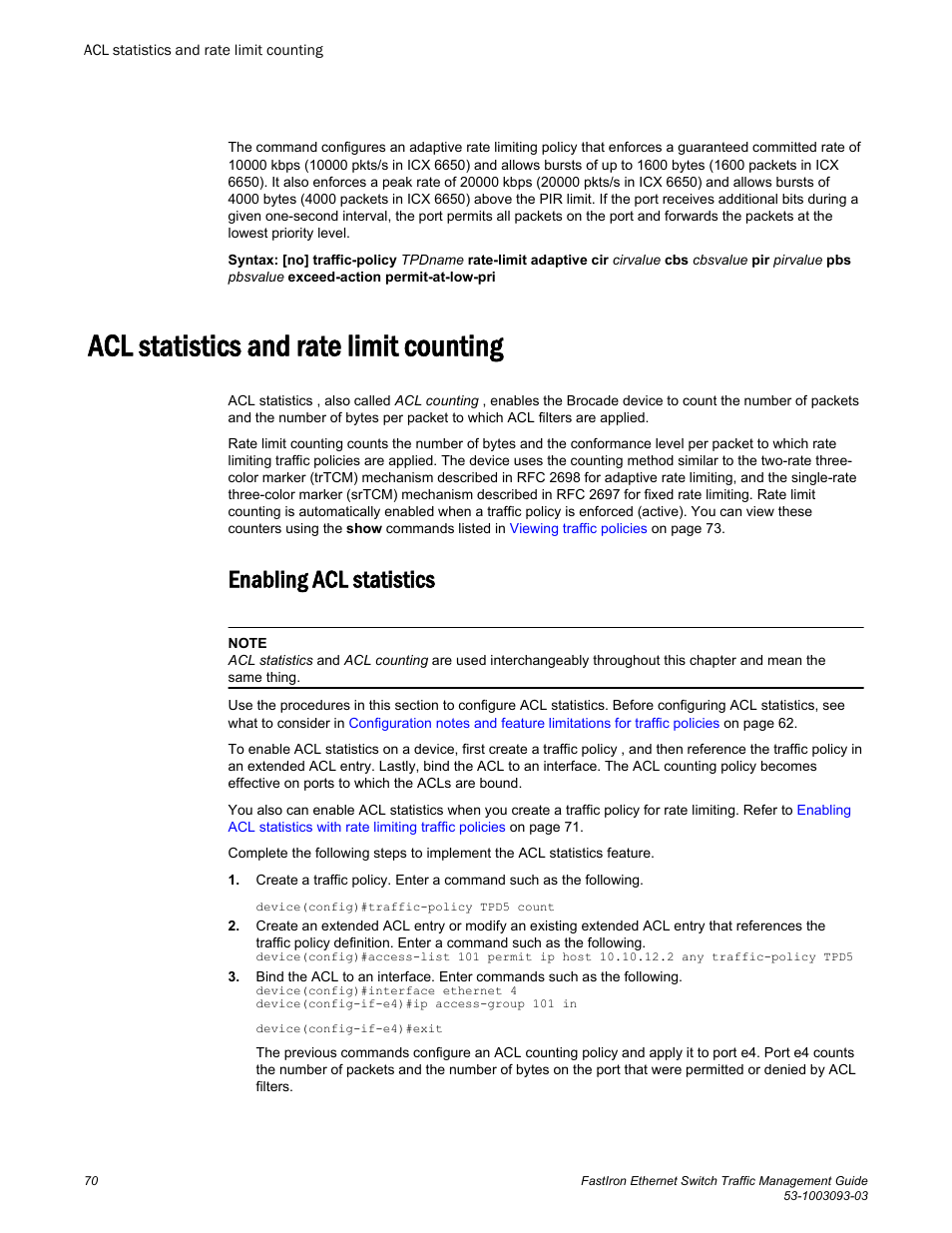 Acl statistics and rate limit counting, Enabling acl statistics, Acl statistics and rate limit | Counting | Brocade FastIron Ethernet Switch Traffic Management Guide User Manual | Page 72 / 100