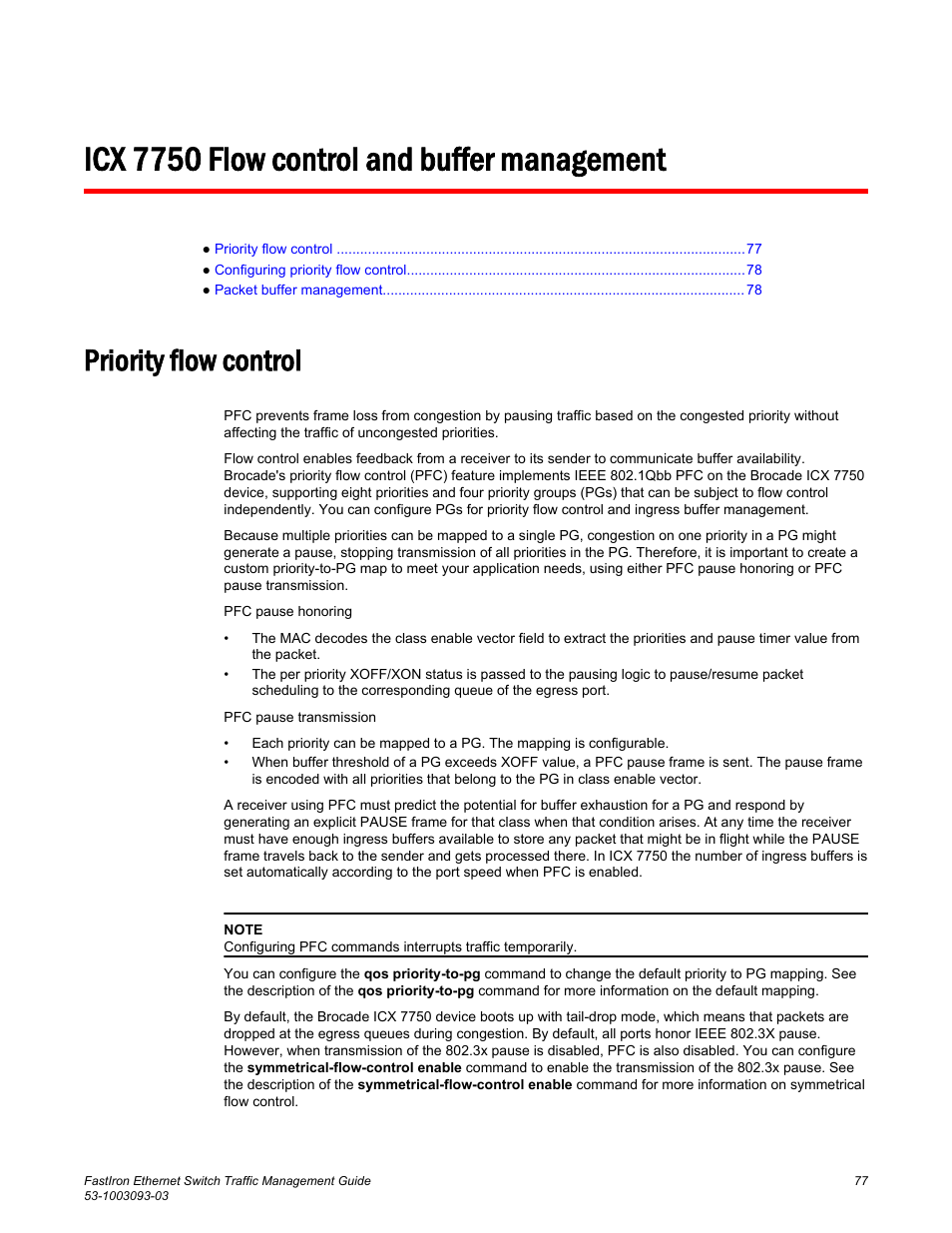 Icx 7750 flow control and buffer management, Priority flow control | Brocade FastIron Ethernet Switch Traffic Management Guide User Manual | Page 79 / 100