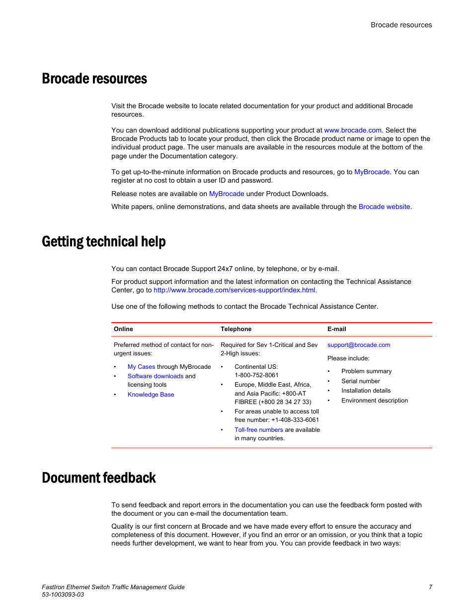 Brocade resources, Getting technical help, Document feedback | Brocade FastIron Ethernet Switch Traffic Management Guide User Manual | Page 9 / 100