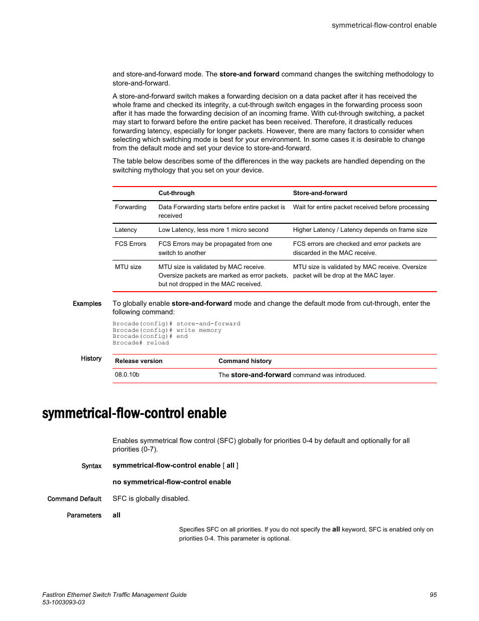 Symmetrical-flow-control enable | Brocade FastIron Ethernet Switch Traffic Management Guide User Manual | Page 97 / 100