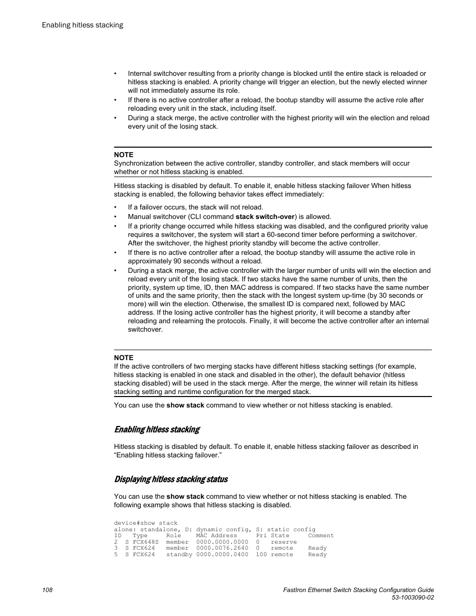 Enabling hitless stacking, Displaying hitless stacking status | Brocade FastIron Ethernet Switch Stacking Configuration Guide User Manual | Page 110 / 160