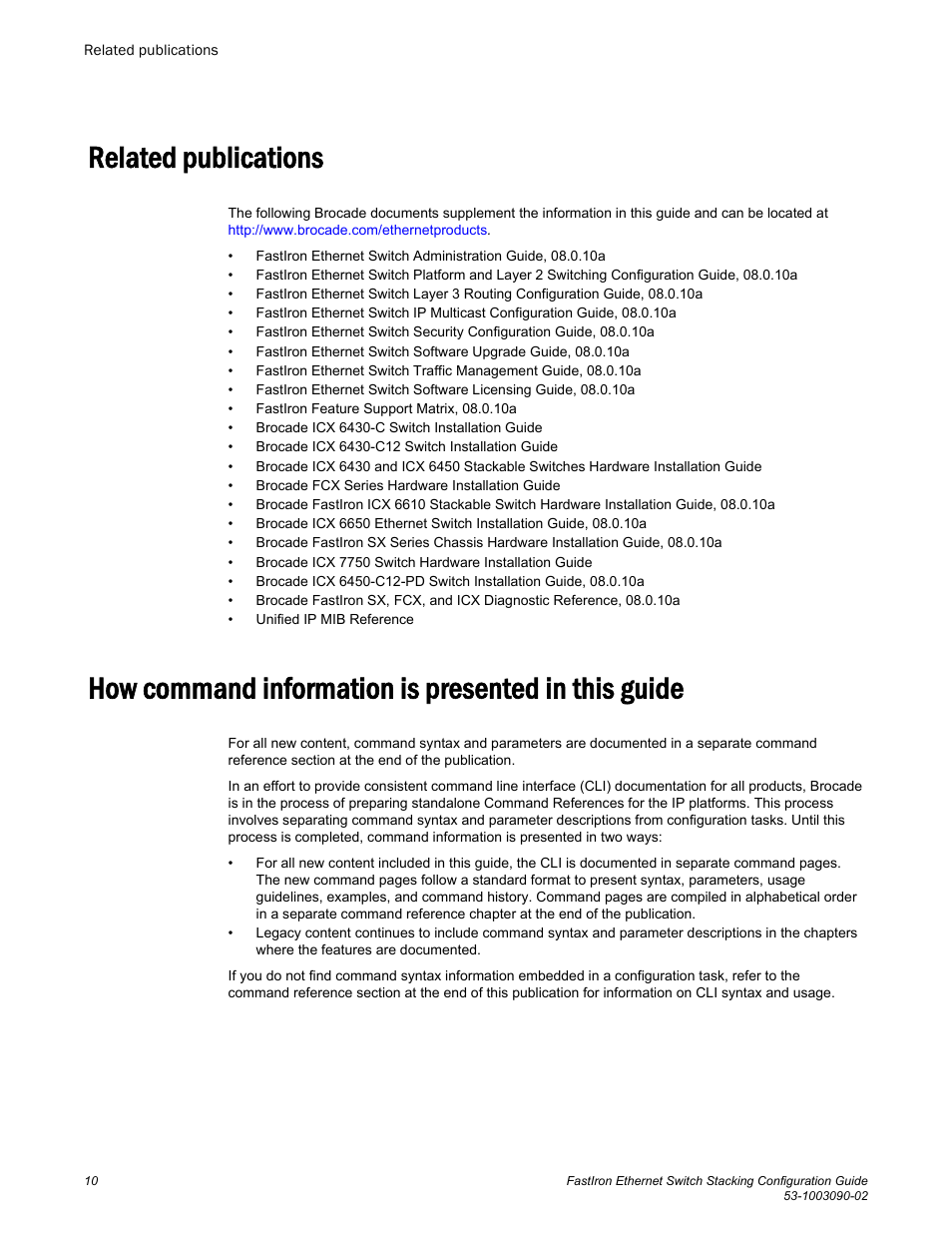 Related publications, How command information is presented in this guide | Brocade FastIron Ethernet Switch Stacking Configuration Guide User Manual | Page 12 / 160