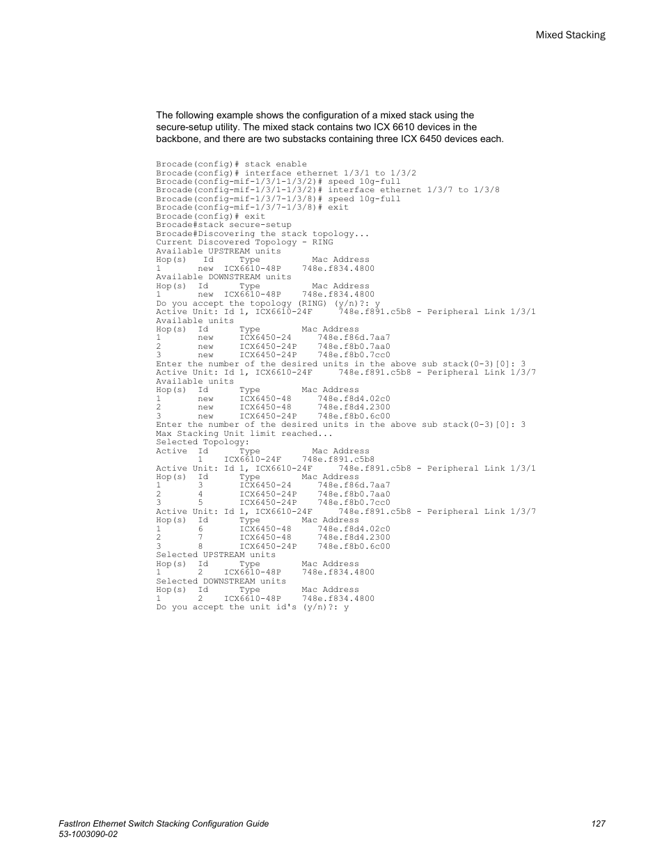 Brocade FastIron Ethernet Switch Stacking Configuration Guide User Manual | Page 129 / 160