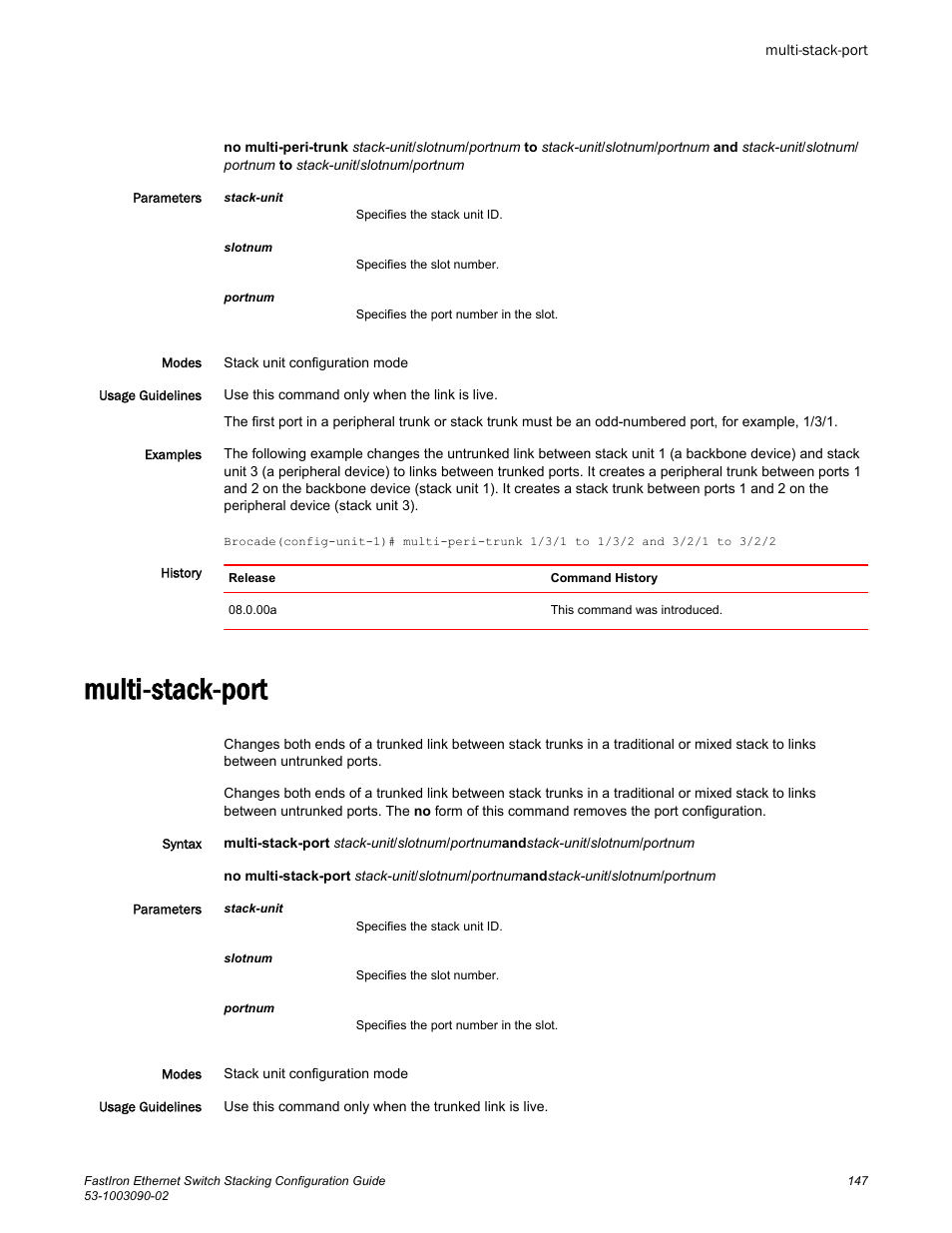 Multi-stack-port | Brocade FastIron Ethernet Switch Stacking Configuration Guide User Manual | Page 149 / 160