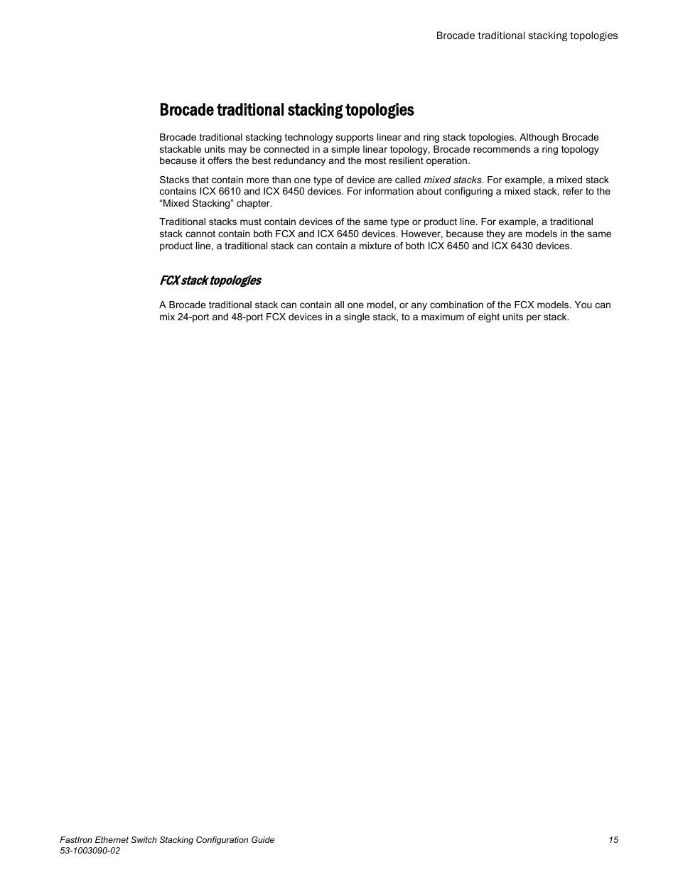 Brocade traditional stacking topologies, Fcx stack topologies | Brocade FastIron Ethernet Switch Stacking Configuration Guide User Manual | Page 17 / 160