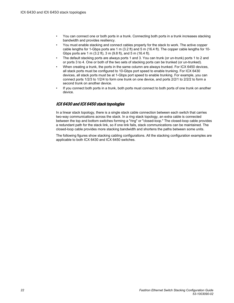 Icx 6430 and icx 6450 stack topologies | Brocade FastIron Ethernet Switch Stacking Configuration Guide User Manual | Page 24 / 160