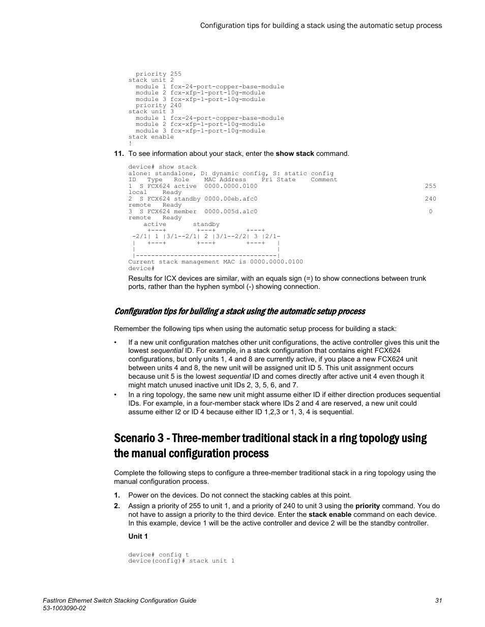 Using the manual configuration process, Process | Brocade FastIron Ethernet Switch Stacking Configuration Guide User Manual | Page 33 / 160