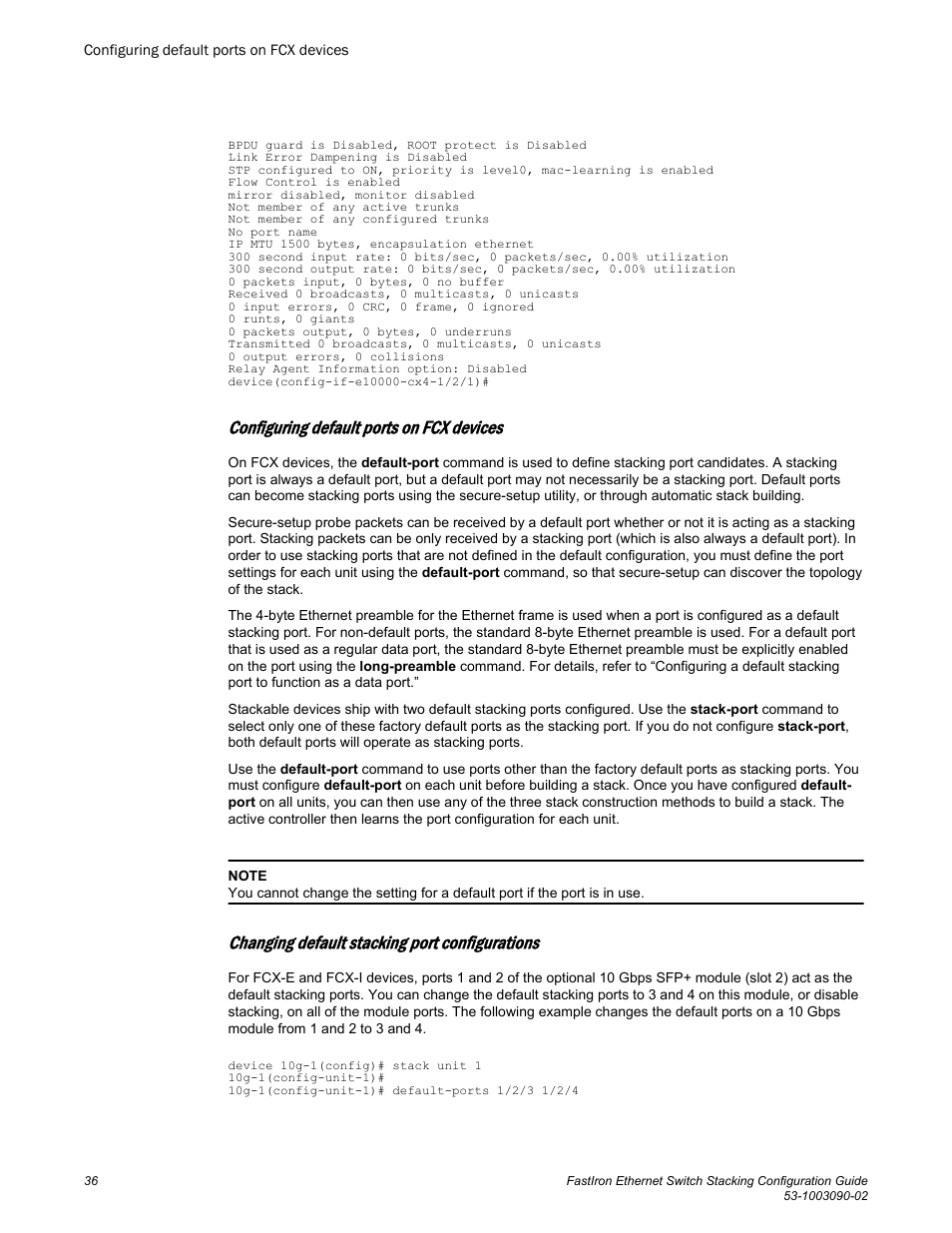 Configuring default ports on fcx devices, Changing default stacking port configurations | Brocade FastIron Ethernet Switch Stacking Configuration Guide User Manual | Page 38 / 160