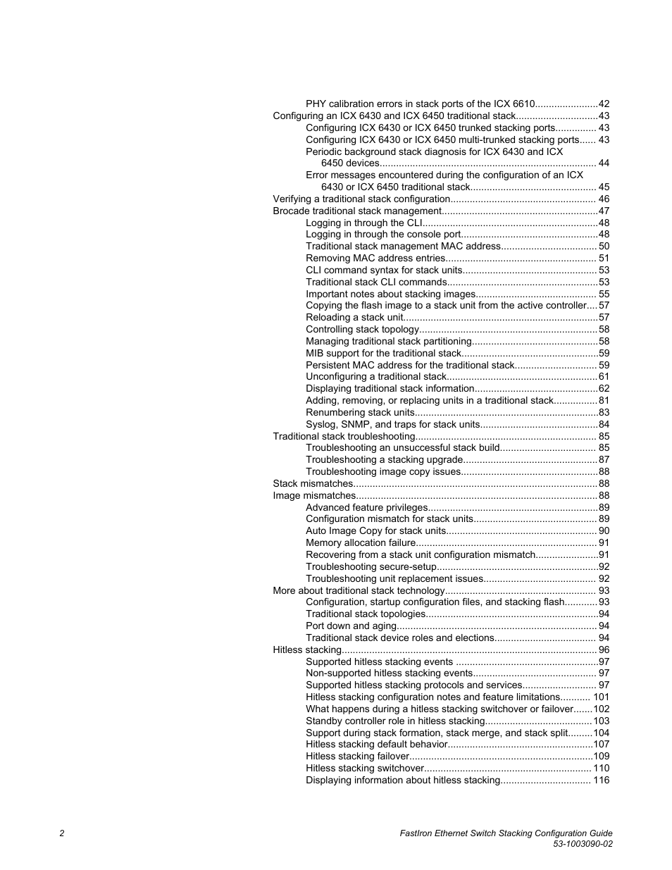 Brocade FastIron Ethernet Switch Stacking Configuration Guide User Manual | Page 4 / 160