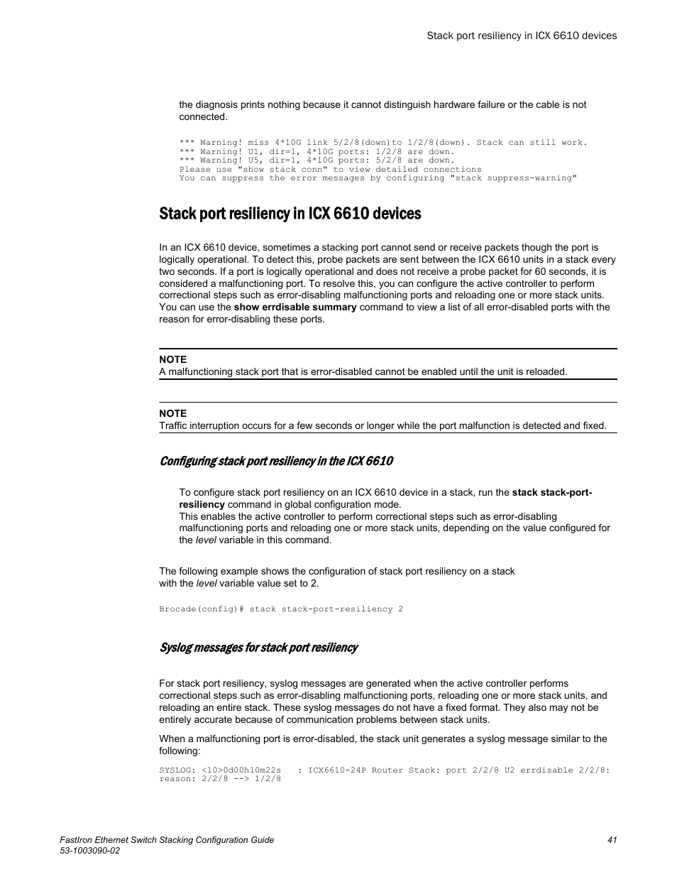 Stack port resiliency in icx 6610 devices, Configuring stack port resiliency in the icx 6610, Syslog messages for stack port resiliency | Brocade FastIron Ethernet Switch Stacking Configuration Guide User Manual | Page 43 / 160