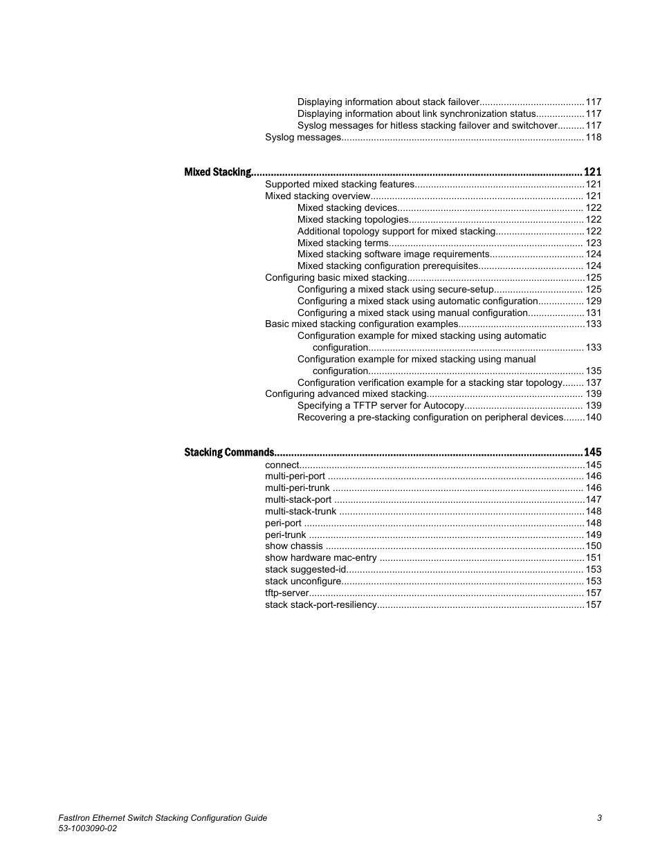 Brocade FastIron Ethernet Switch Stacking Configuration Guide User Manual | Page 5 / 160