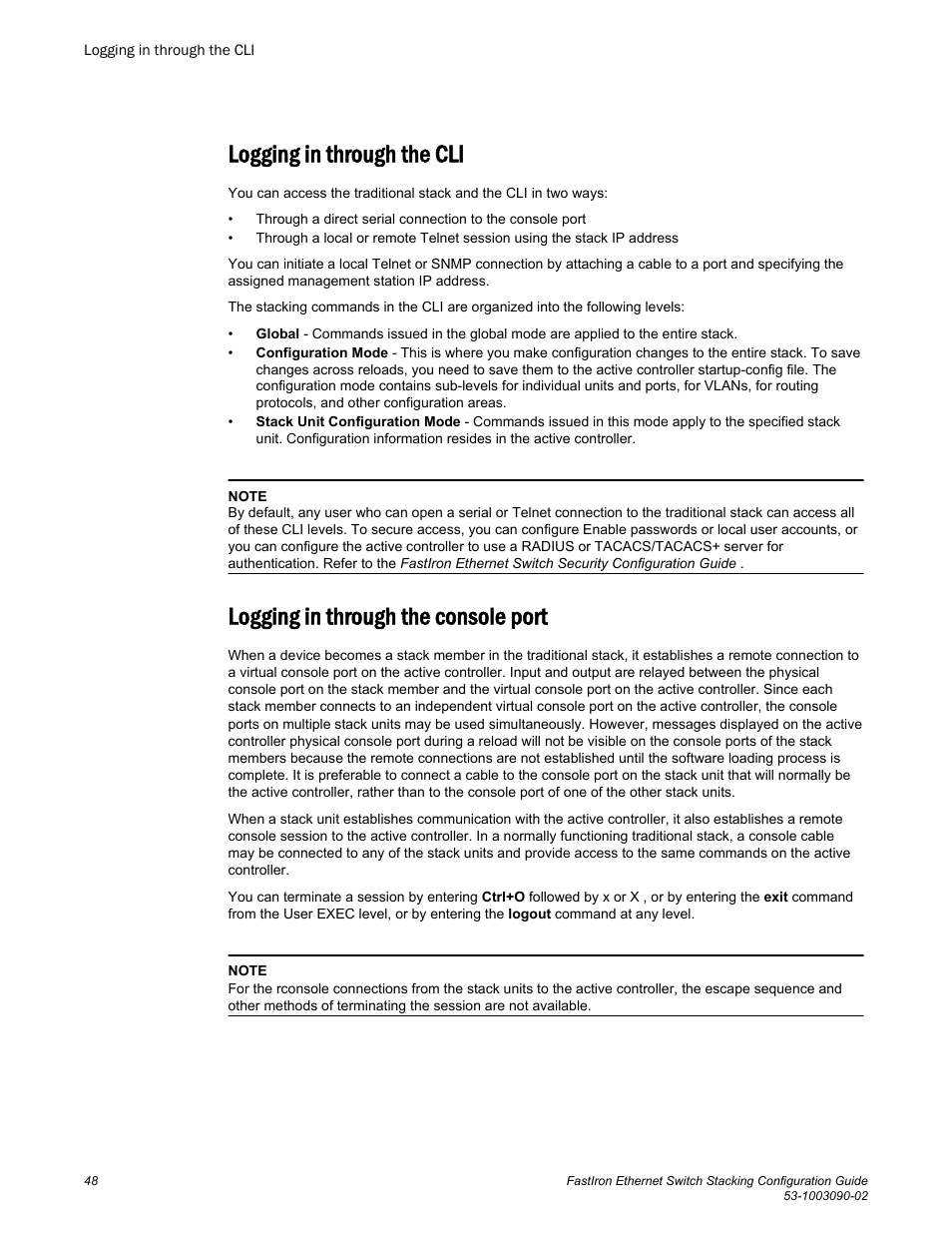 Logging in through the cli, Logging in through the console port | Brocade FastIron Ethernet Switch Stacking Configuration Guide User Manual | Page 50 / 160