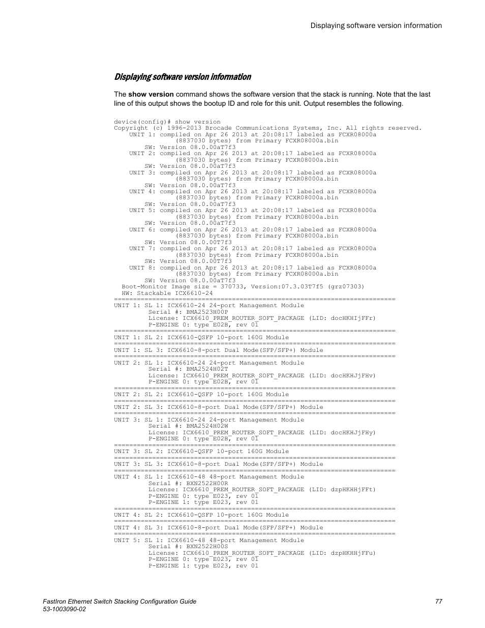 Displaying software version information | Brocade FastIron Ethernet Switch Stacking Configuration Guide User Manual | Page 79 / 160