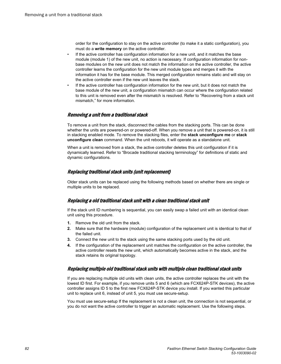 Removing a unit from a traditional stack | Brocade FastIron Ethernet Switch Stacking Configuration Guide User Manual | Page 84 / 160