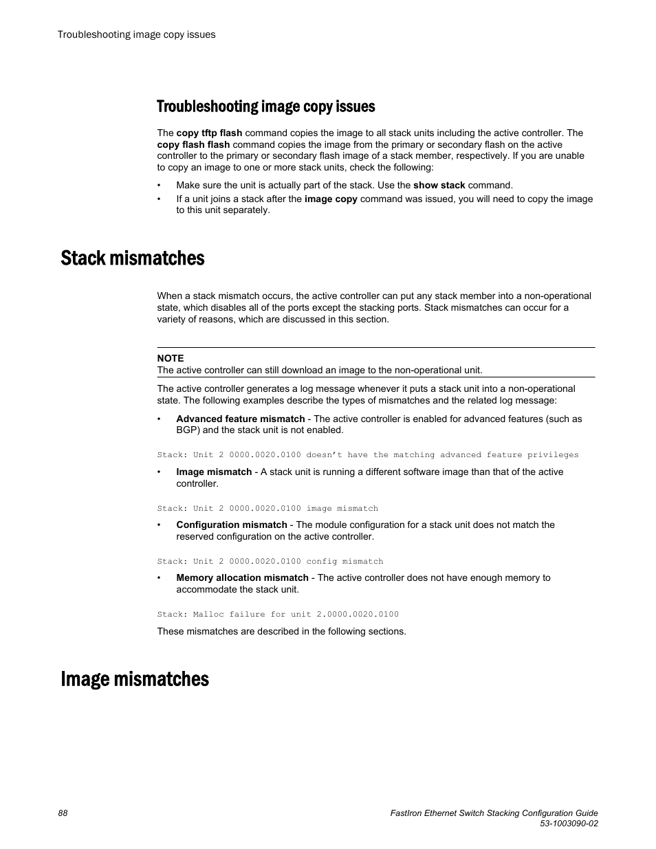 Troubleshooting image copy issues, Stack mismatches, Image mismatches | Stack mismatches image mismatches | Brocade FastIron Ethernet Switch Stacking Configuration Guide User Manual | Page 90 / 160