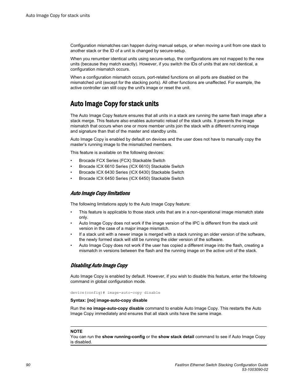Auto image copy for stack units, Auto image copy limitations, Disabling auto image copy | Brocade FastIron Ethernet Switch Stacking Configuration Guide User Manual | Page 92 / 160