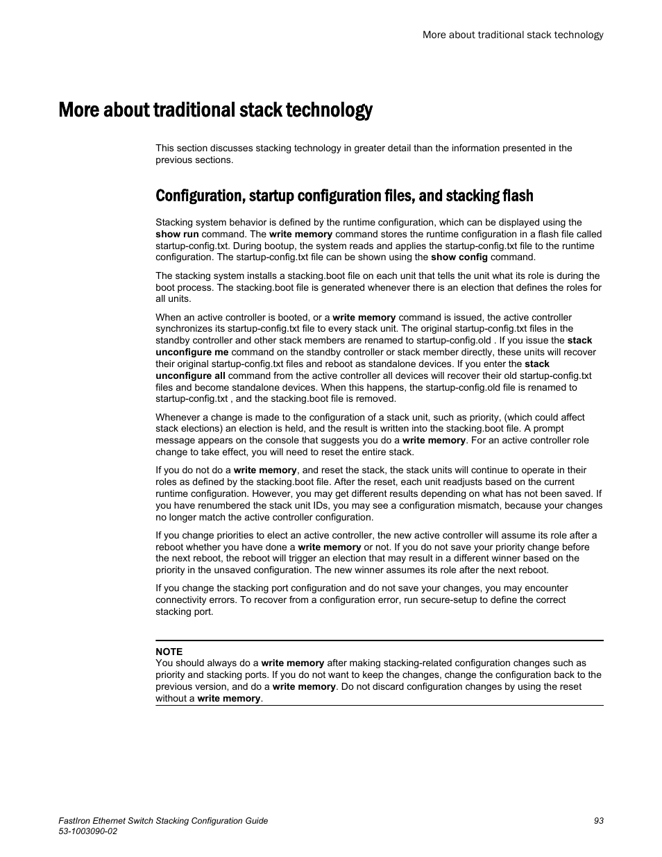 More about traditional stack technology | Brocade FastIron Ethernet Switch Stacking Configuration Guide User Manual | Page 95 / 160