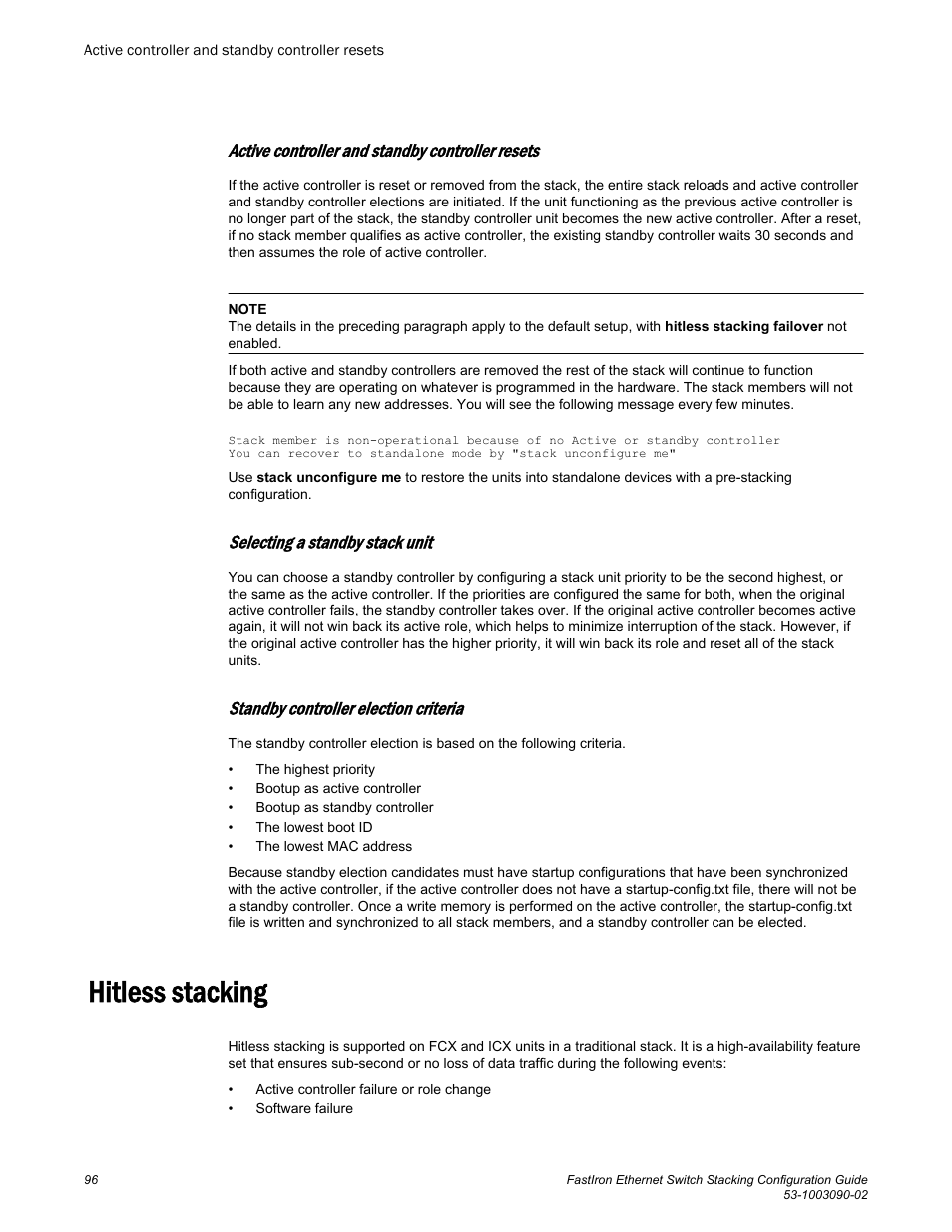 Active controller and standby controller resets, Selecting a standby stack unit, Standby controller election criteria | Hitless stacking | Brocade FastIron Ethernet Switch Stacking Configuration Guide User Manual | Page 98 / 160