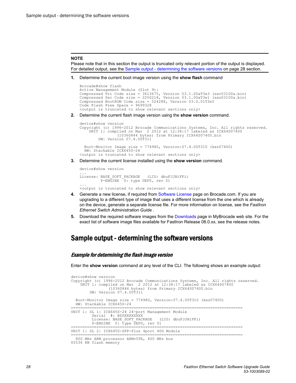 Sample output - determining the software versions, Example for determining the flash image version | Brocade FastIron Ethernet Switch Software Upgrade Guide User Manual | Page 30 / 121