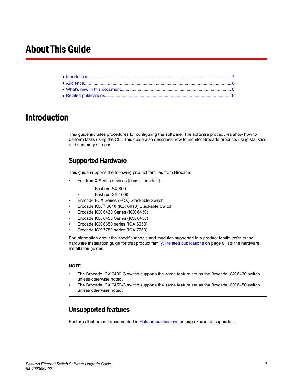 About this guide, Introduction, Supported hardware | Unsupported features, Supported hardware unsupported features | Brocade FastIron Ethernet Switch Software Upgrade Guide User Manual | Page 9 / 121