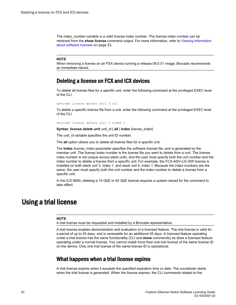 Deleting a license on fcx and icx devices, Using a trial license, What happens when a trial license expires | Brocade FastIron Ethernet Switch Software Licensing Guide User Manual | Page 22 / 58