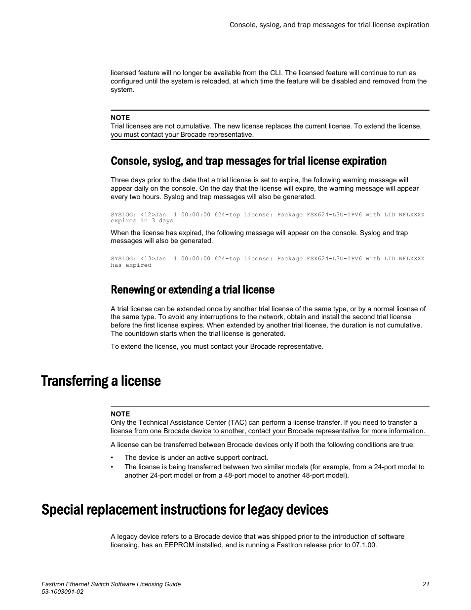 Renewing or extending a trial license, Transferring a license, Special replacement | Instructions for legacy devices | Brocade FastIron Ethernet Switch Software Licensing Guide User Manual | Page 23 / 58