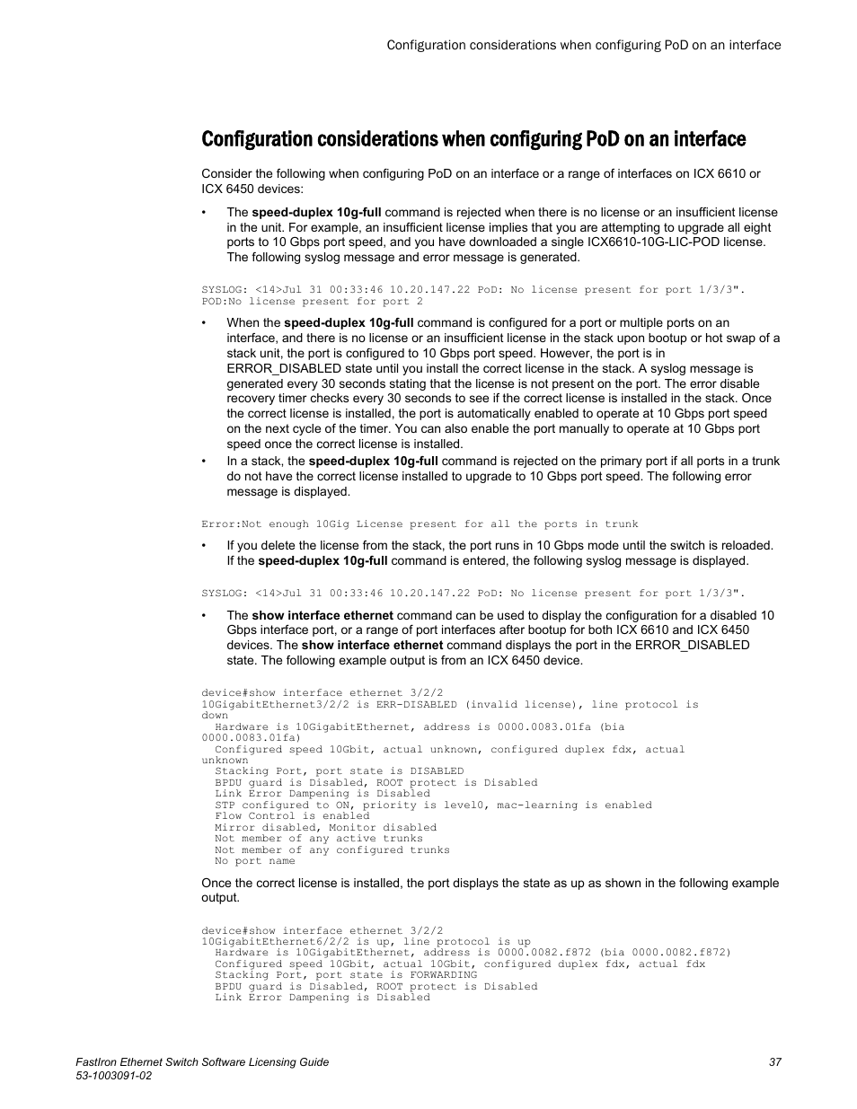 Interface | Brocade FastIron Ethernet Switch Software Licensing Guide User Manual | Page 39 / 58