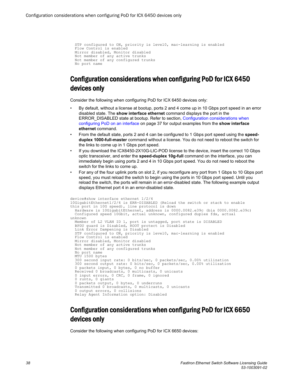 6450 devices only, 6650 devices only, Ports 2 and 4 to 10 gbps port speed, refer to | Icx 6450 devices only | Brocade FastIron Ethernet Switch Software Licensing Guide User Manual | Page 40 / 58