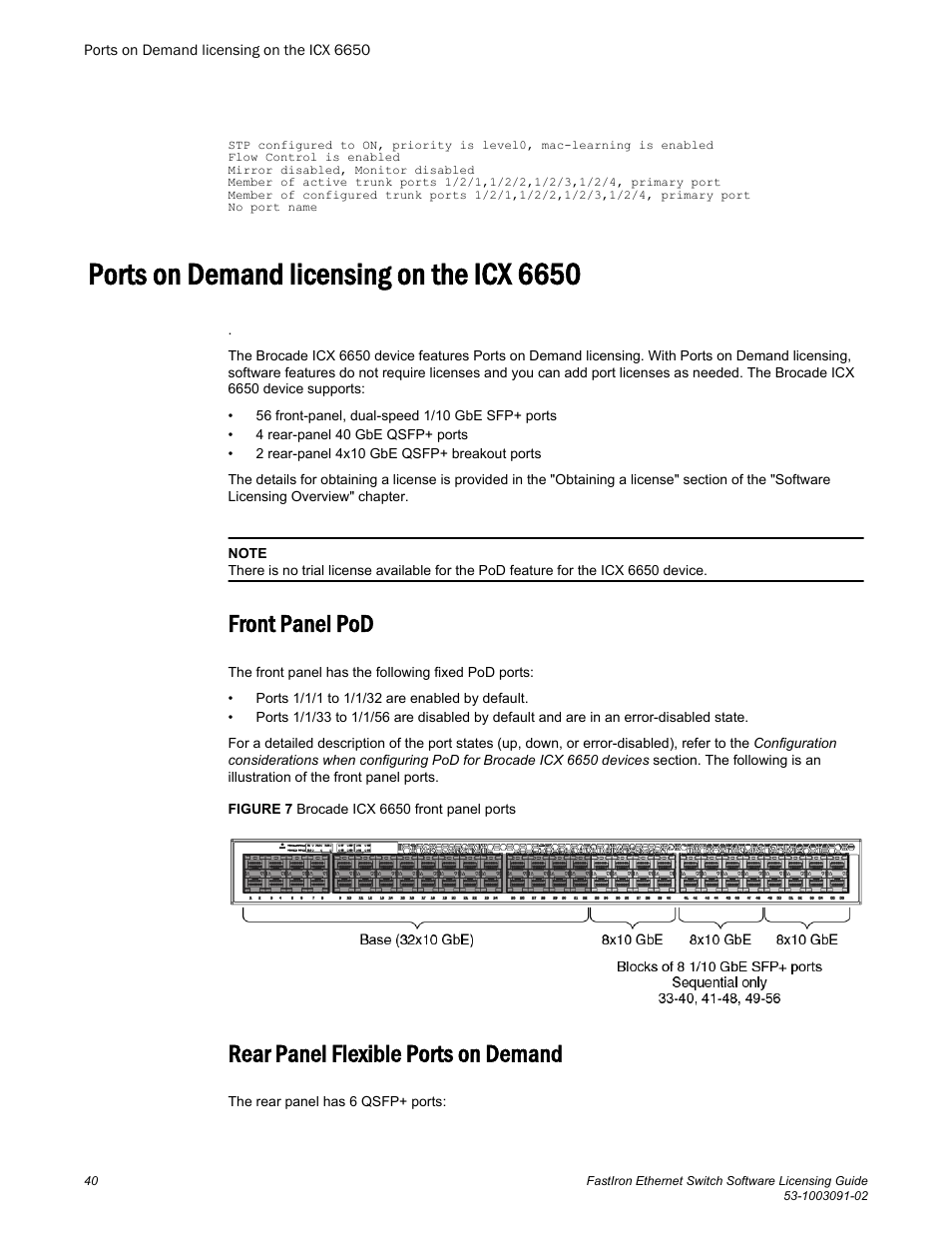 Ports on demand licensing on the icx 6650, Front panel pod, Rear panel flexible ports on demand | Brocade FastIron Ethernet Switch Software Licensing Guide User Manual | Page 42 / 58