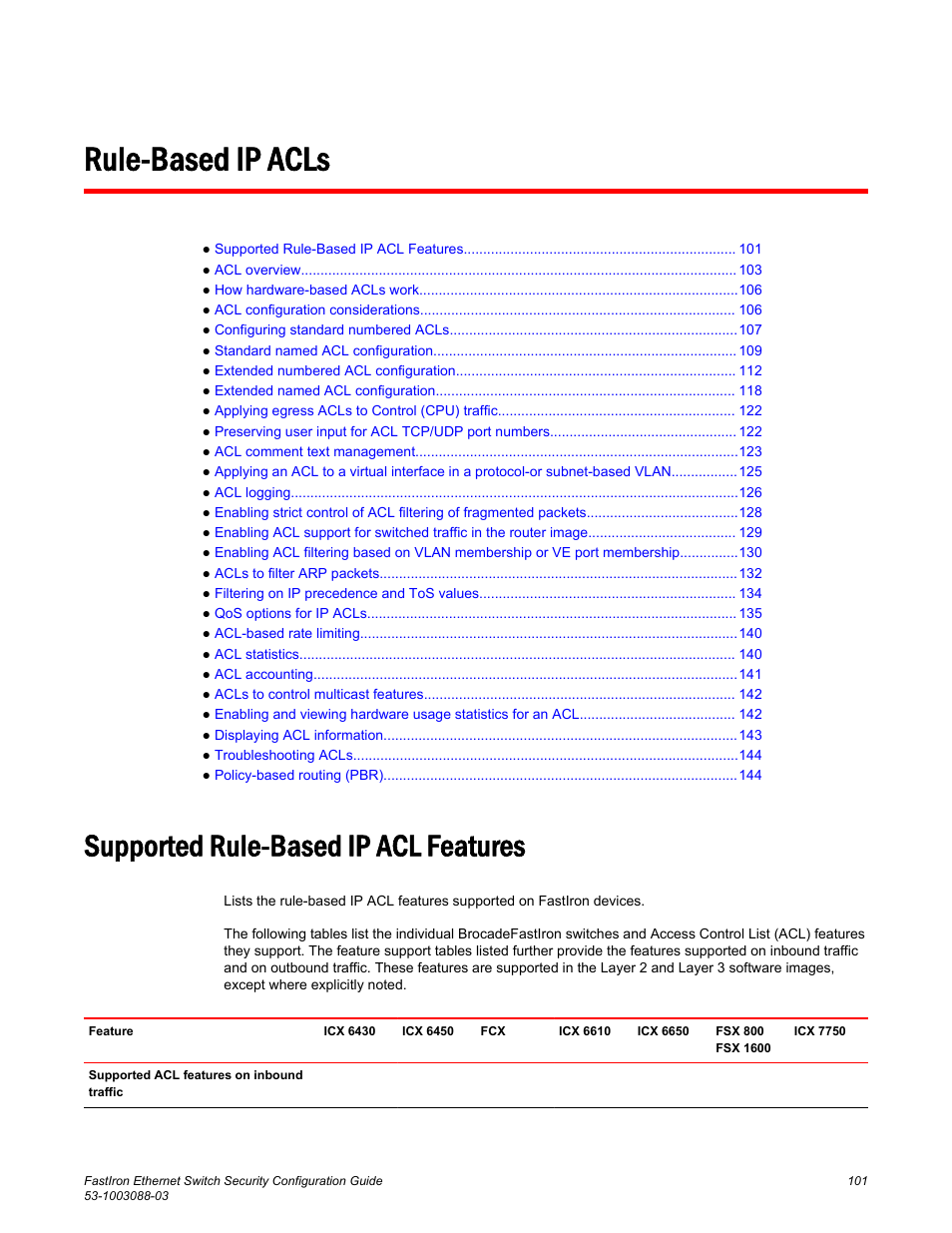 Rule-based ip acls, Supported rule-based ip acl features | Brocade FastIron Ethernet Switch Security Configuration Guide User Manual | Page 101 / 396