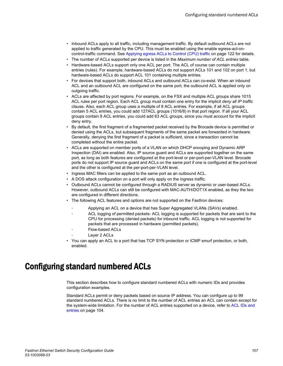 Configuring standard numbered acls | Brocade FastIron Ethernet Switch Security Configuration Guide User Manual | Page 107 / 396