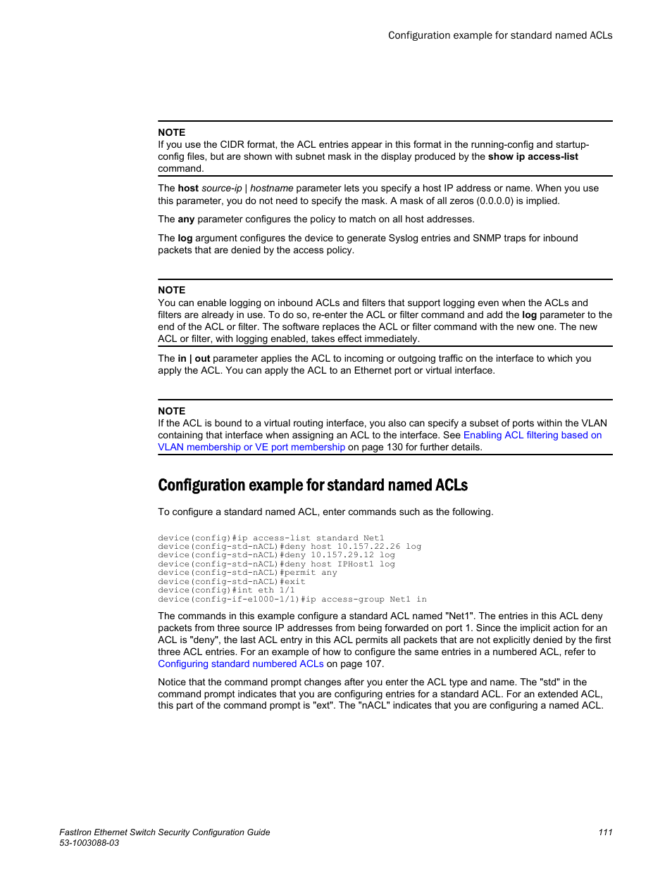 Configuration example for standard named acls | Brocade FastIron Ethernet Switch Security Configuration Guide User Manual | Page 111 / 396