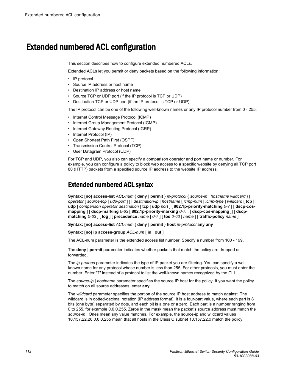 Extended numbered acl configuration, Extended numbered acl syntax | Brocade FastIron Ethernet Switch Security Configuration Guide User Manual | Page 112 / 396