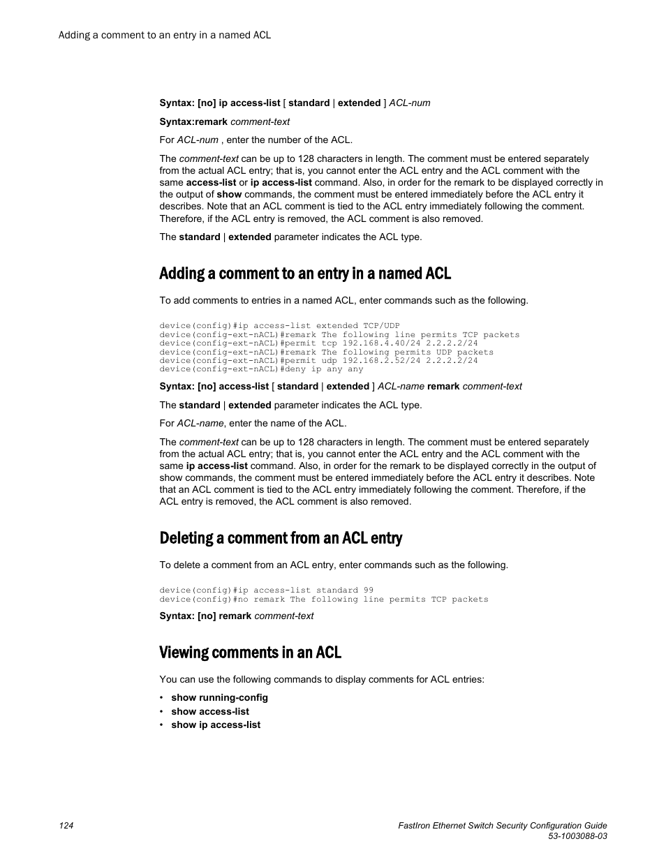 Adding a comment to an entry in a named acl, Deleting a comment from an acl entry, Viewing comments in an acl | Brocade FastIron Ethernet Switch Security Configuration Guide User Manual | Page 124 / 396