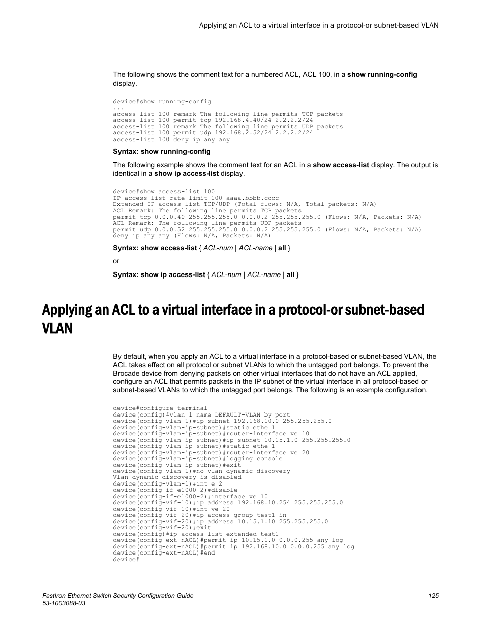 Brocade FastIron Ethernet Switch Security Configuration Guide User Manual | Page 125 / 396